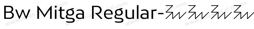 Bw Mitga Regular字体转换